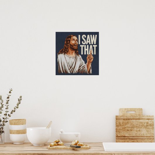 Grappig citaat Jezus Meme dat ik dat Christelijk z Poster (Keuken)