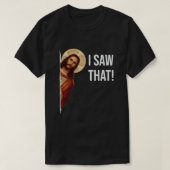 Grappig citaat Jezus Meme dat ik dat Christelijk z T-shirt (Design voorkant)