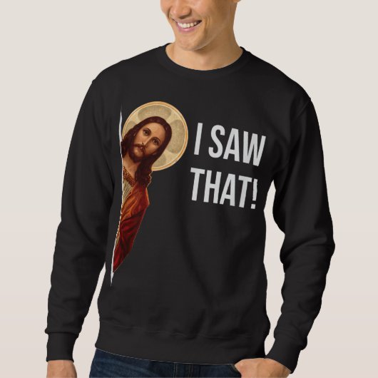Grappig citaat Jezus Meme dat ik dat Christelijk z Trui (Voorkant)