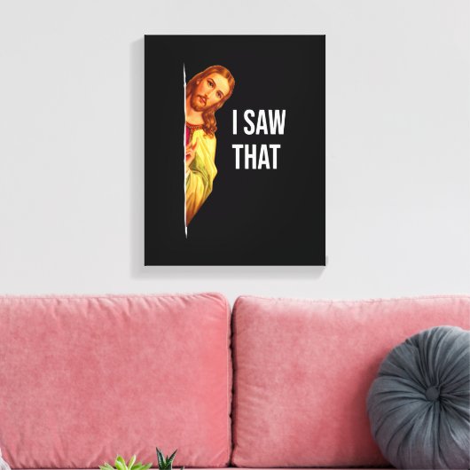 Grappig citaat Jezus Meme dat ik die Christelijke Canvas Afdruk (Insitu (Woonkamer))