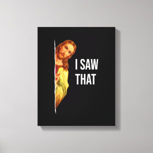 Grappig citaat Jezus Meme dat ik die Christelijke  Canvas Afdruk