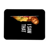 Grappig citaat Jezus Meme dat ik die Christelijke Magneet (Horizontaal)