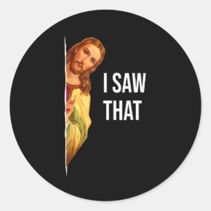 Grappig citaat Jezus Meme dat ik die Christelijke  Ronde Sticker