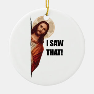 Grappig citaat: Jezus Meme, ik zag dat Jezus Keramisch Ornament