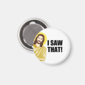 Grappig citaat: Jezus Meme, ik zag dat Jezus Magneet (Voorkant / Achterkant)