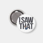 Grappig citaat: Jezus Meme, ik zag dat Jezus Magneet (Voorkant / Achterkant)