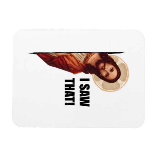 Grappig citaat: Jezus Meme, ik zag dat Jezus Magneet (Horizontaal)