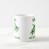 Grappig citaat leeft je. Precies zoals je bent. Koffiemok (Center)