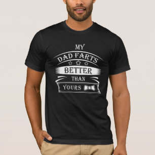 Grappig citaat-Mijn vader past beter dan je T-shir T-shirt
