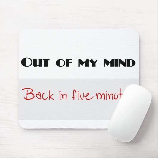 Grappig citaat muismat (Met muis)