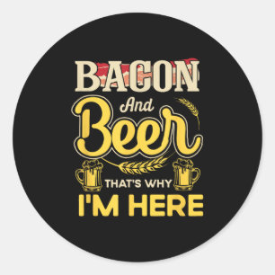 Grappig citaat Ontbijt spek en bier dat is waarom Ronde Sticker