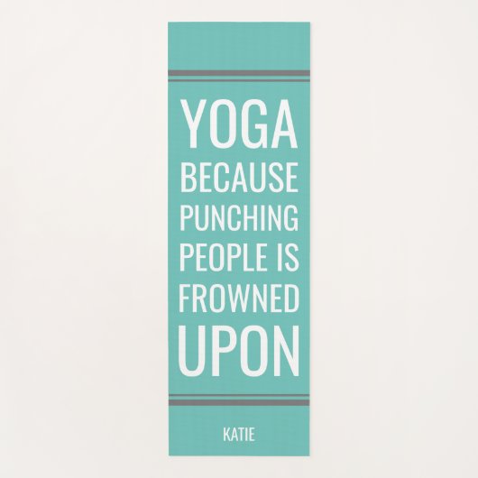 Grappig citaat over het straffen van mensen Aqua Y Yogamat (Voorkant)
