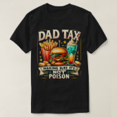 Grappig citaat papa belasting ervoor te zorgen dat t-shirt (Design voorkant)