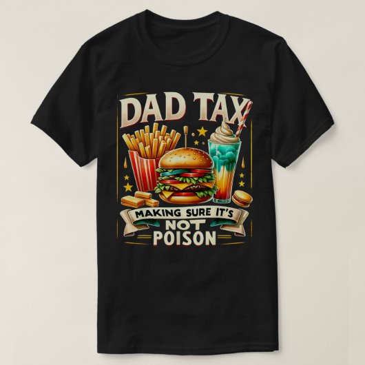 Grappig citaat papa belasting ervoor te zorgen dat t-shirt (Design voorkant)