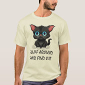 Grappig citaat pluis rond en ontdek Schattigee kat T-shirt (Voorkant)