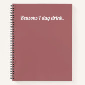 Grappig citaat Redenen I Day Drink roze en wit Notitieboek (Voorkant)