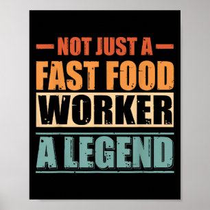 Grappig citaat Retro Fast Food Worker Poster