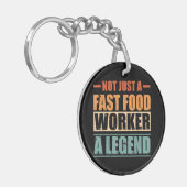 Grappig citaat Retro Fast Food Worker Sleutelhanger (Voorkant Links)