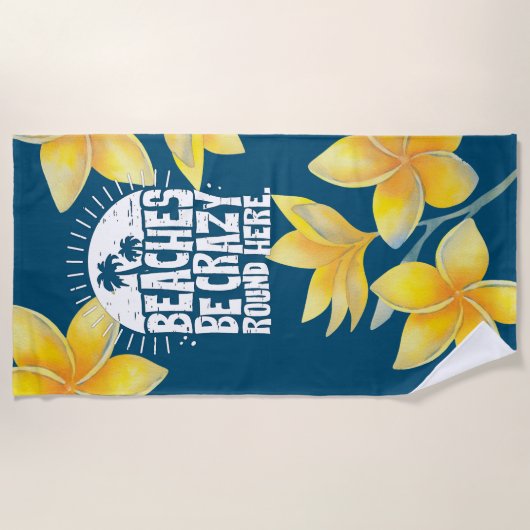 Grappig citaat strand wees gek strandlaken (Voorkant)