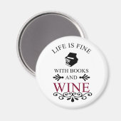 grappig citaat voor boeken en wijnliefhebber magneet (Voorkant / Achterkant)