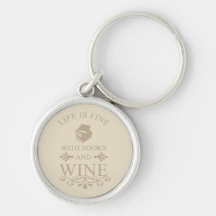 grappig citaat voor boeken en wijnliefhebber sleutelhanger