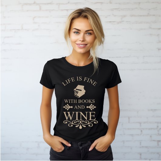 grappig citaat voor boeken en wijnliefhebber t-shirt