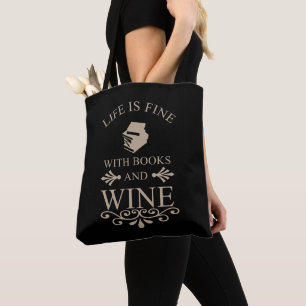 grappig citaat voor boeken en wijnliefhebber tote bag