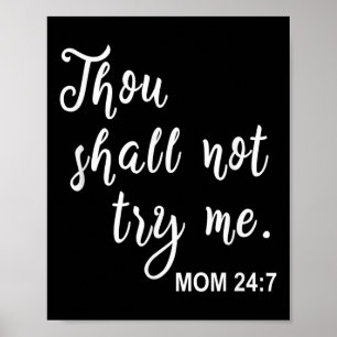 Grappig citaat voor moeder Moederdag Thou Shall No Poster