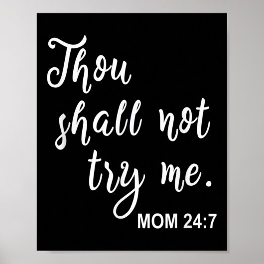 Grappig citaat voor moeder Moederdag Thou Shall No Poster (Voorkant)