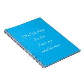 Grappig citaat voor vergeetachtige mensen om Blauw Notitieboek (Rechterzijde)