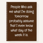 Grappig citaat voor vergeetachtige mensen om te do notitieboek (Voorkant)
