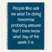 Grappig citaat voor vergeetachtige mensen om te do notitieboek (Voorkant)