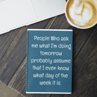 Grappig citaat voor vergeetachtige mensen om te do notitieboek
