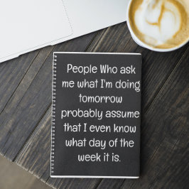 Grappig citaat voor vergeetachtige mensen om te do notitieboek