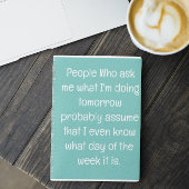 Grappig citaat voor vergeetachtige mensen om te do notitieboek