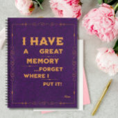 Grappig citaat voor vergeetachtige mensen om te do notitieboek