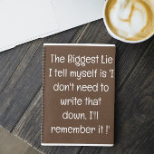 Grappig citaat voor vergeetachtige mensen om te do notitieboek