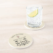 grappig citaat voor wijnliefhebber zandsteen onderzetter (Zijkant)