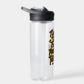 grappig citaat waterfles (Rechts)