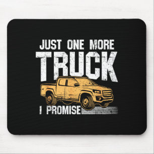 Grappig Ckup Truck T-shirt - Gewoon nog één vracht Muismat