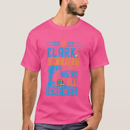 Grappig Clark. Als Clark het niet kan oplossen, zi T-shirt (Voorkant)
