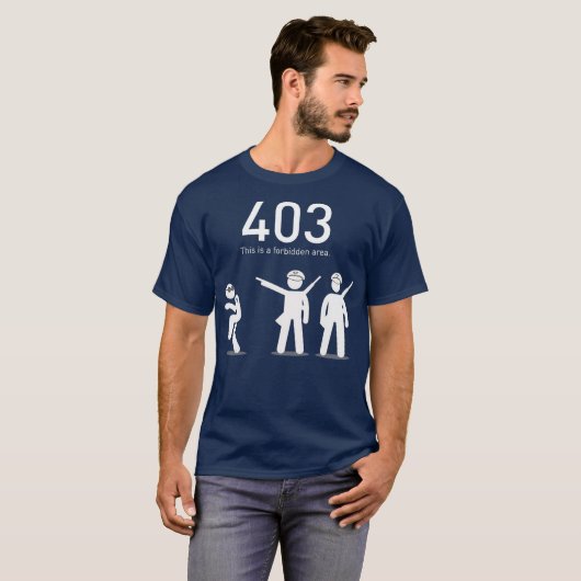 Grappig coderingsgeschenk 403 Dit is een verboden T-shirt (Voorkant volledig)