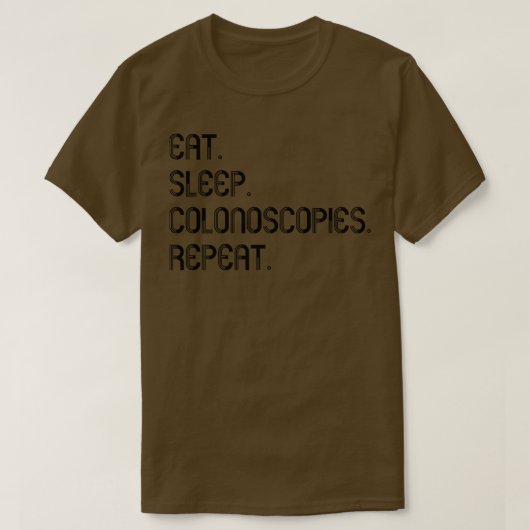 Grappig colonoscopie cadeau 12 t-shirt (Design voorkant)