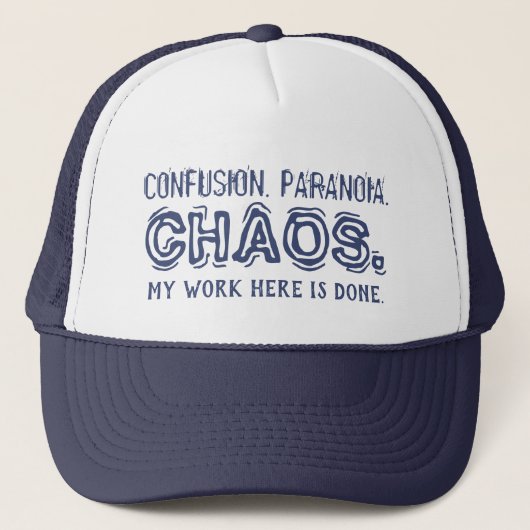 Grappig CONFUSIE. PARANOIË. CHAOS. Trucker Pet (Voorkant)