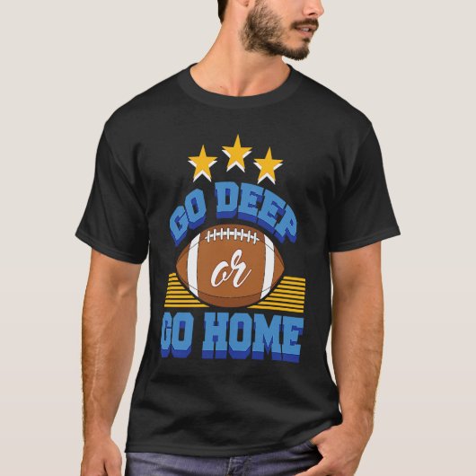 grappig , cool amerikaans football design gaat die t-shirt (Voorkant)