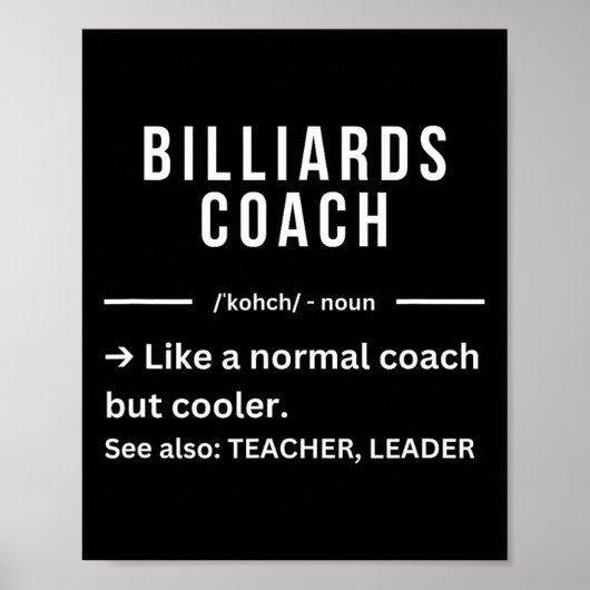 Grappig Cool Biljart Coach Quote Poster (Voorkant)