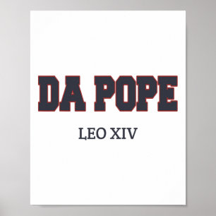 Grappig Cool Da Pope Shirt God Bless Pope Leo XIV  Poster