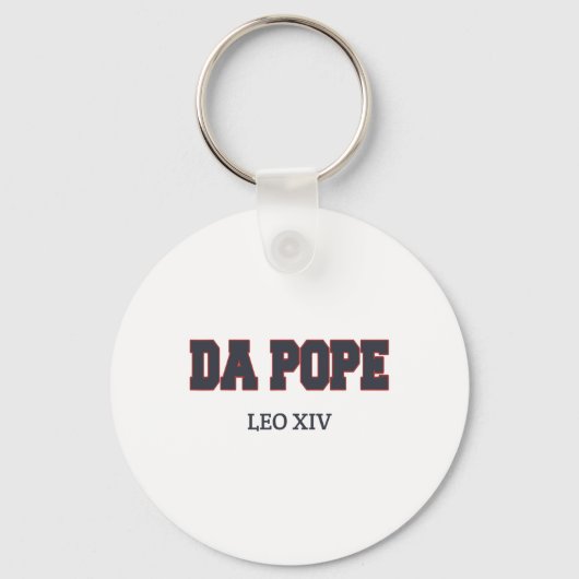 Grappig Cool Da Pope Shirt God Bless Pope Leo XIV Sleutelhanger (Voorkant)