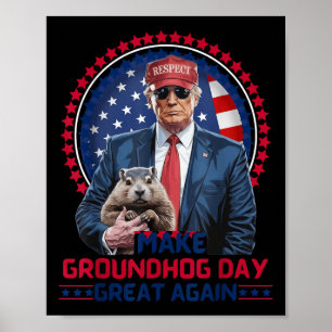 Grappig Cool Trump Groundhog Maak Groundhog Day Ge Poster