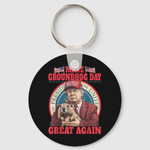 Grappig Cool Trump Groundhog Maak Groundhog Day Ge Sleutelhanger